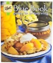 Ball Blue Book Guide to Preserving - S/O