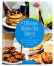 Fabulous Gluten-Free Baking Cookbook - S/O