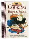 Cooking with the Horse and Buggy People Cookbook II- S/O