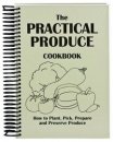 The Practical Produce Cookbook - S/O